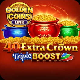 40 Extra Crown Triple Boost Golden Coins Link
