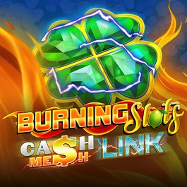 Burning Slots - Cash Mesh LINK