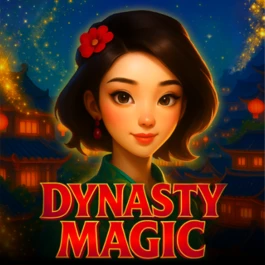 Dynasty Magic
