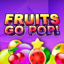 Fruits go pop!