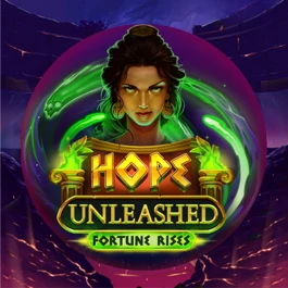 Hope Unleashed Fortune Rises