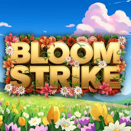 Bloom Strike