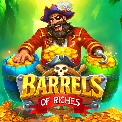 Barrels of Riches