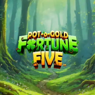 Pot-o-gold Fortune five