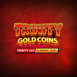 Trinity Gold Coins: RUNNING WINS