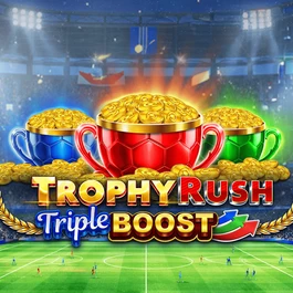 Trophy Rush Triple Boost