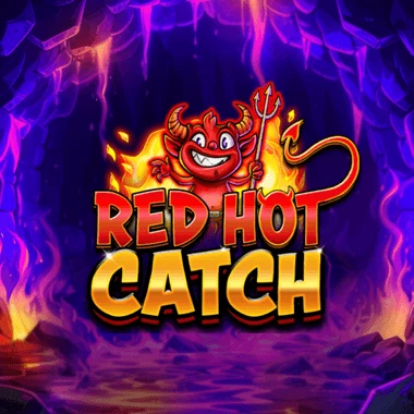 Red Hot Catch