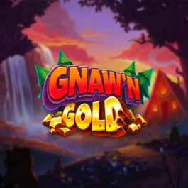 Gnaw'n Gold