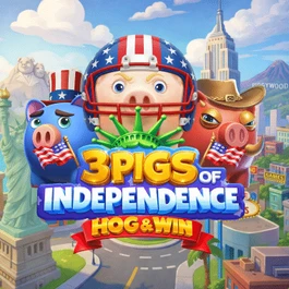 3 Pigs of Independence - Hog & Win