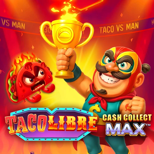 Taco Libre: Cash Collect Max™