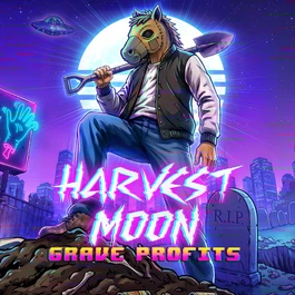 Harvest Moon - Grave Profits