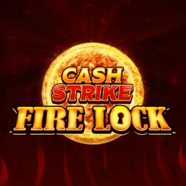 Cash Strike Fire Lock