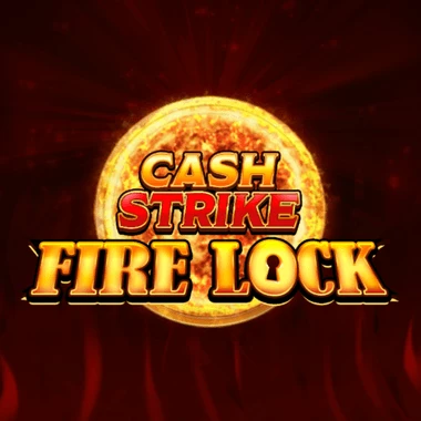 Cash Strike Fire Lock