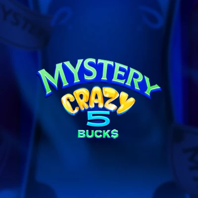 Mystery Crazy 5 Bucks