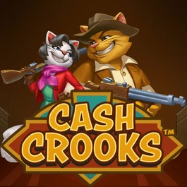 Cash Crooks™