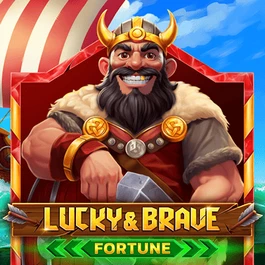 Lucky And Brave Fortune