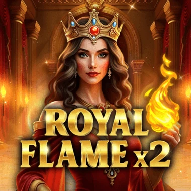 Royal Flame x2