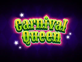Carnival Queen – Reborn