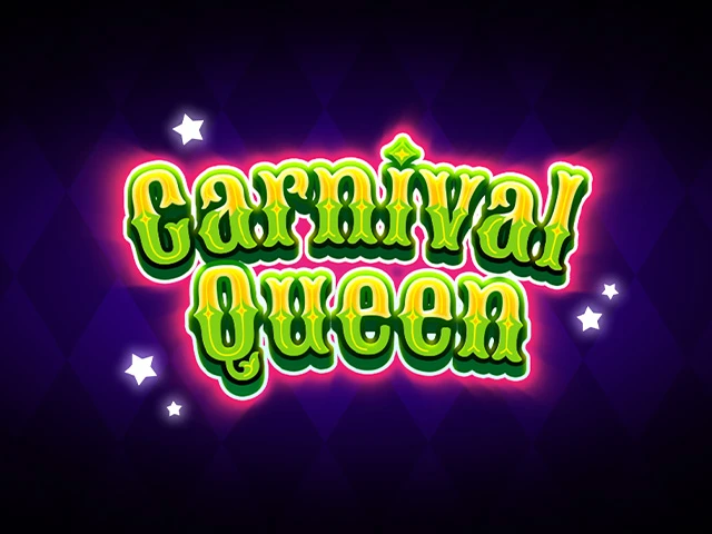 Carnival Queen – Reborn