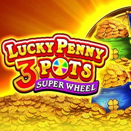 Lucky Penny 3 Pots: Super Wheel