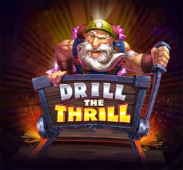 Drill The Thrill