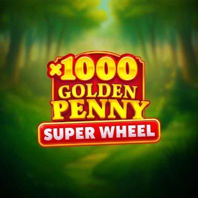 Golden Penny x1000: Super Wheel