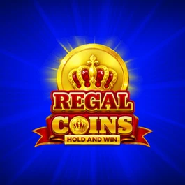 Regal Coins Hold and Win