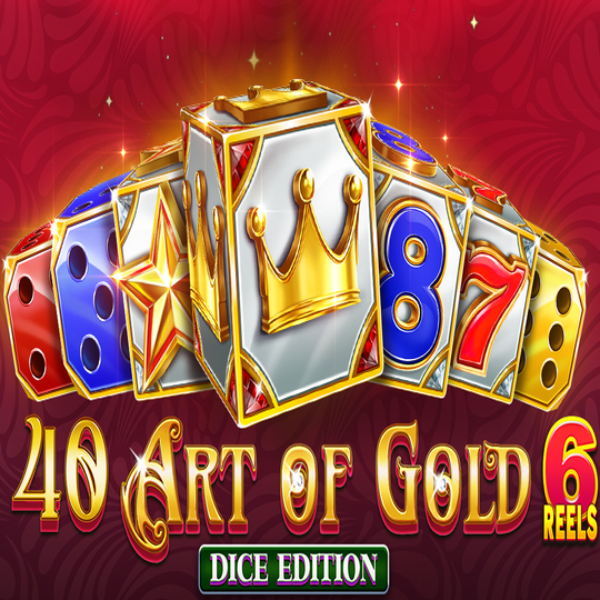 40 Art of Gold 6 Reels Dice Edition