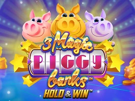 3 Magic Piggy Banks™Hold & Win