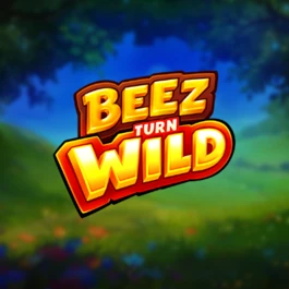 Beez Turn Wild