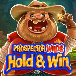 Prospector Wilds Hold & Win