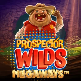 Prospector Wilds Megaways™