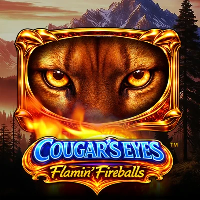 Cougar's Eyes - Flamin' Fireballs