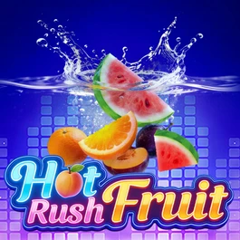 Hot Rush Fruit