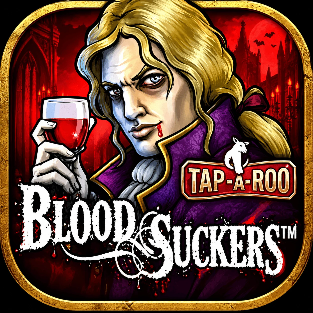 Blood Suckers Tap-A-Roo