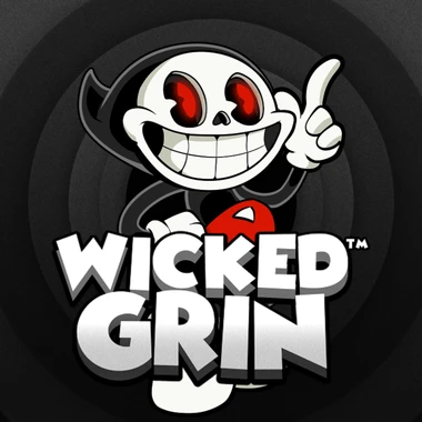 Wicked Grin™