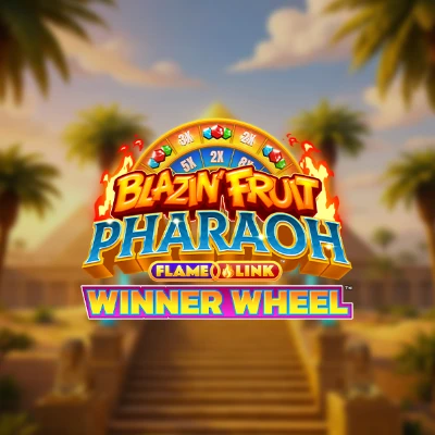 Blazin' Fruit Pharaoh FlameLink™ WinnerWheel™